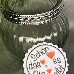 DEKO 1 Teelicht-Botschaft "Schön das es DICH gibt"