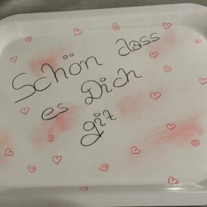 Serviertablett - Schön das es Dich gibt!