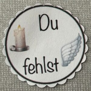 1 Teelicht-Botschaft "Du fehlst" Trauer  -Trösterli 510
