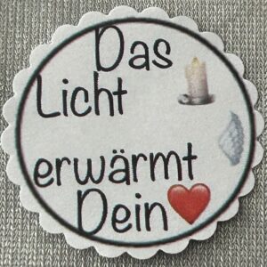 1 Teelicht-Botschaft "Das Licht erwärmt Dein Herz" Trauer  -Trösterli 506