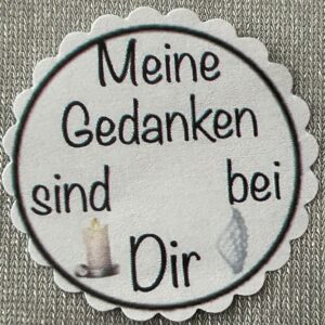 1 Teelicht-Botschaft "Meine Gedanken sind bei Dir" Trauer  -Trösterli 504